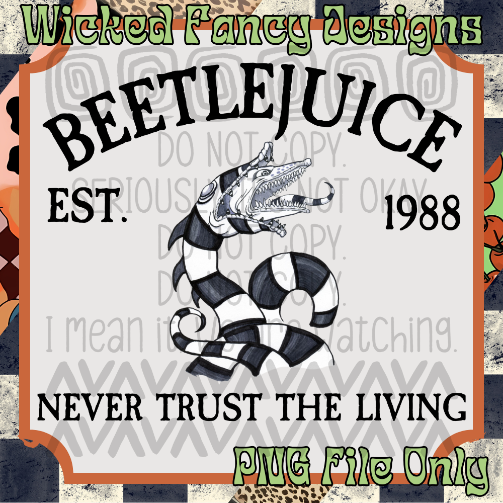 Never Trust; PNG Digital File Only