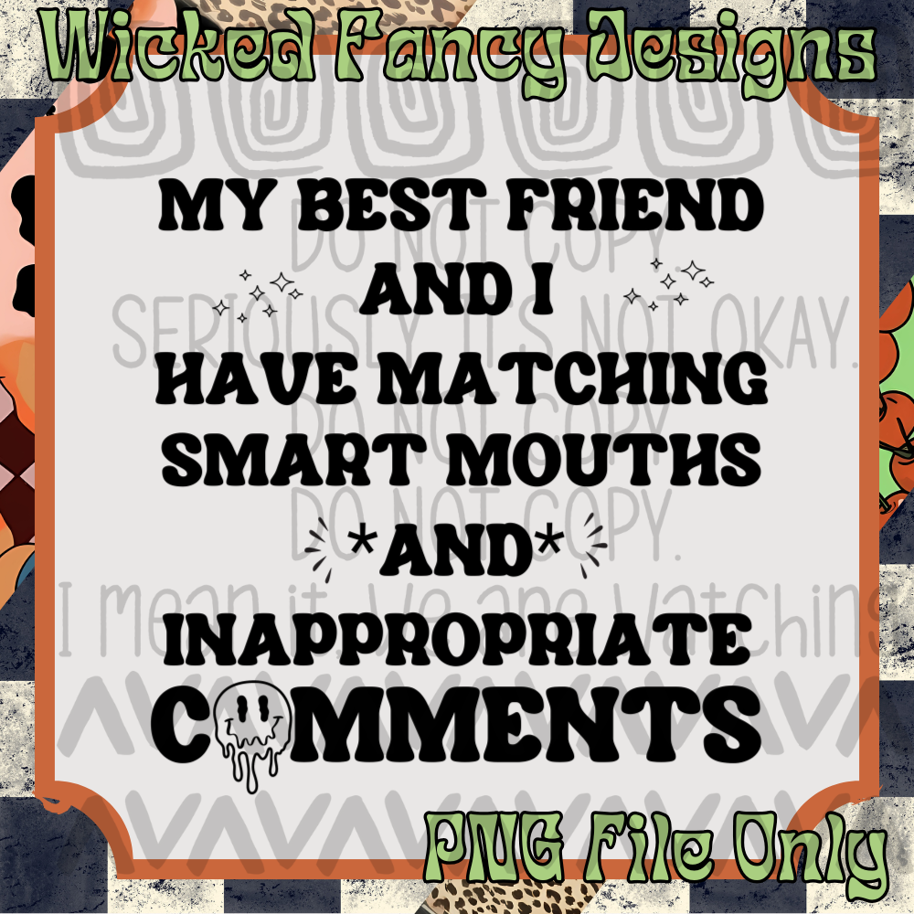 Best Friend - Matching Smart Mouths; PNG Digital File Only.