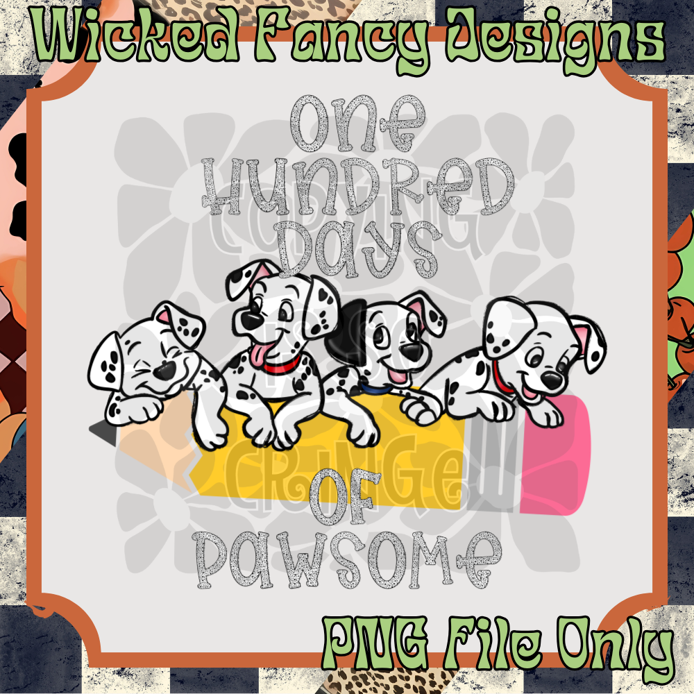 100 days of pawsome ; PNG DIGITAL FILE ONLY