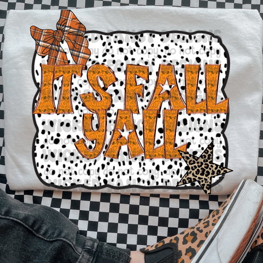 It's Fall Y'all; PNG DIGITAL FILE ONLY (AUG2025)