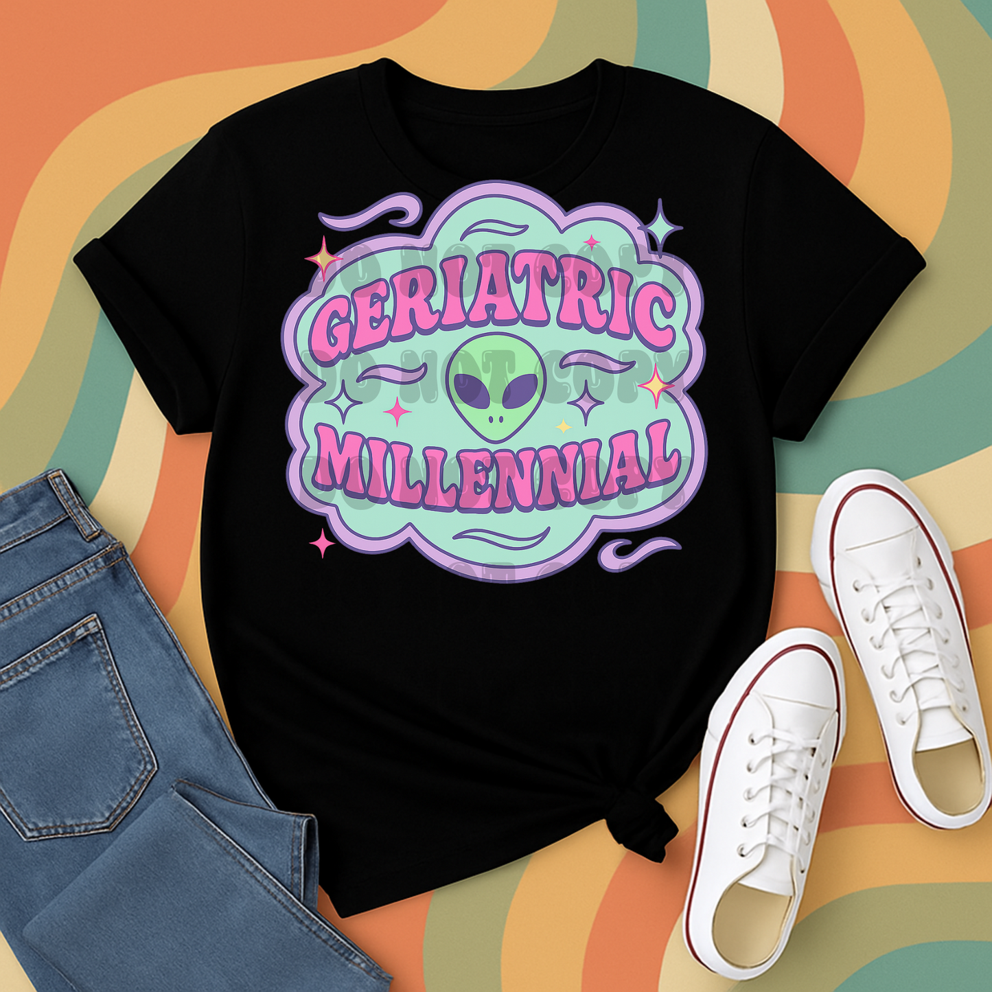 Geriatric Millennial; PNG DIGITAL FILE ONLY (MAY 2025)