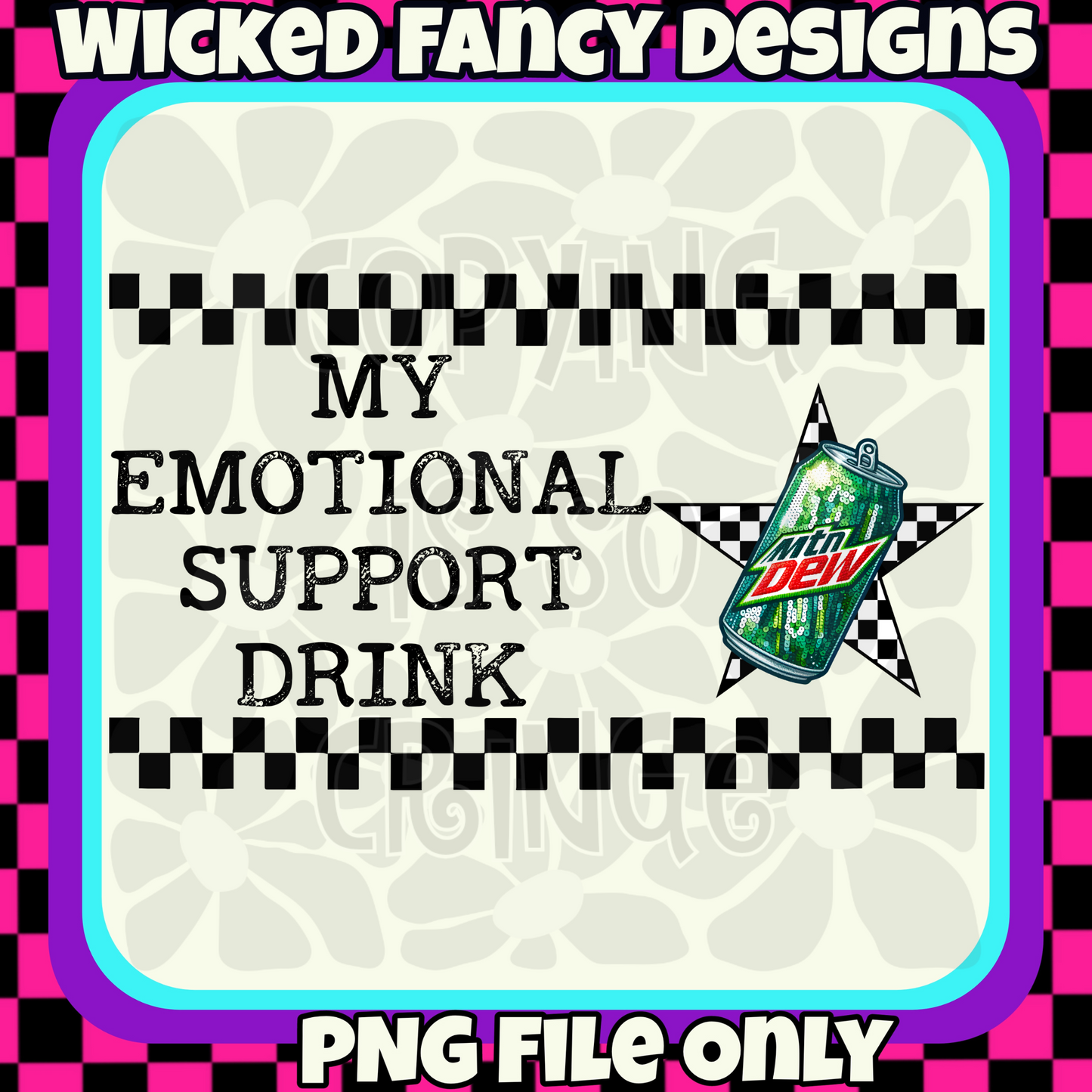 Emotional Support Drink - green soda; PNG DIGITAL FILE ONLY