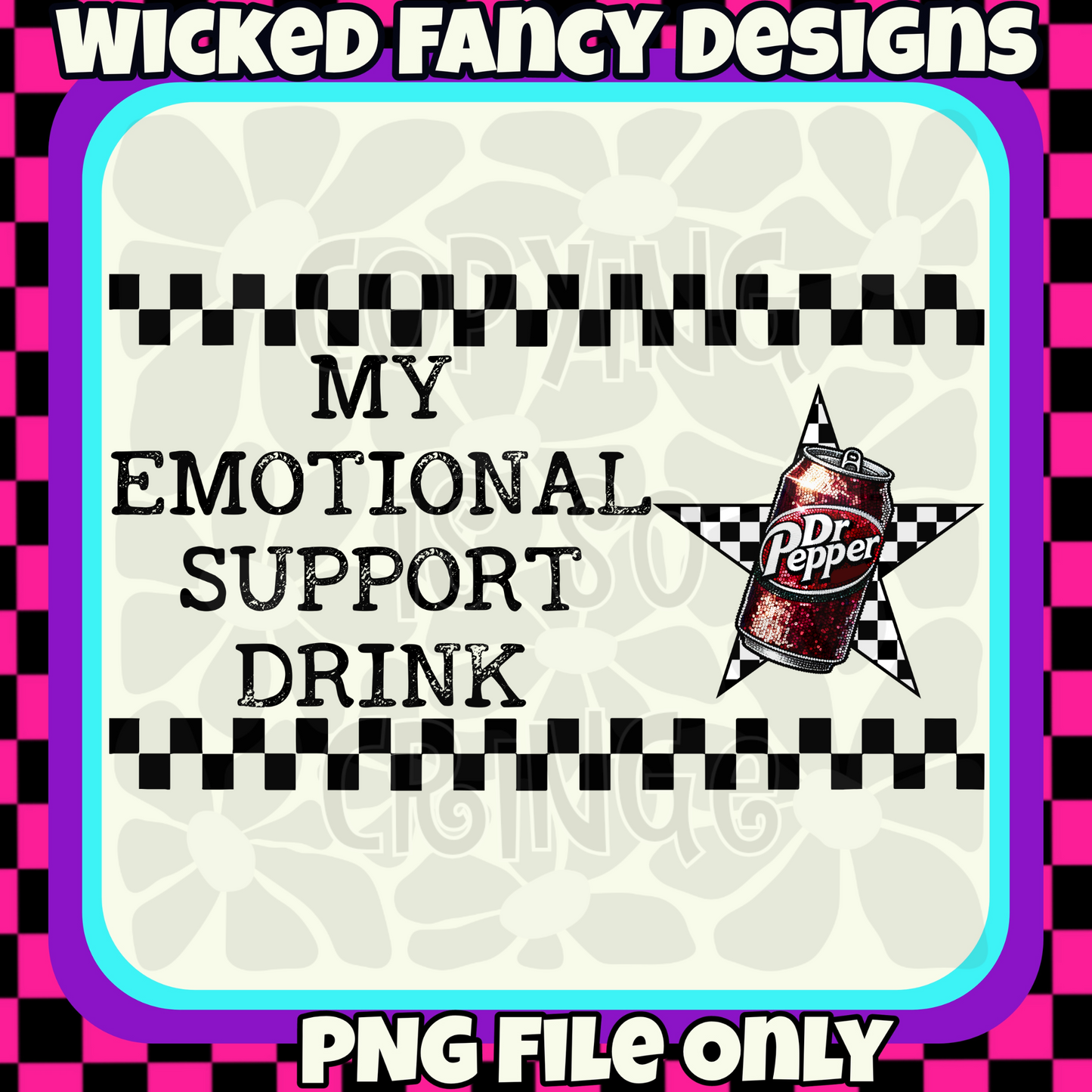 Emotional Support Drink - maroon soda; PNG DIGITAL FILE ONLY