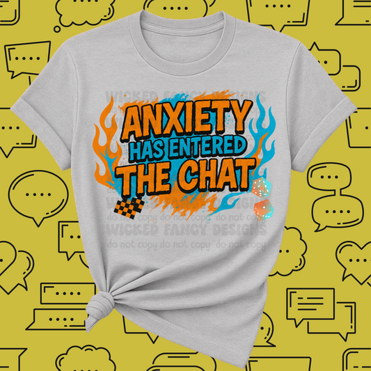 Anxiety has entered the chat ; PNG DIGITAL FILE ONLY (JULY 2025)