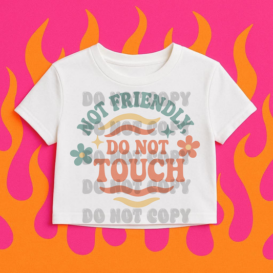 Not friendly, do not touch; PNG DIGITAL FILE ONLY (MAY 2025)
