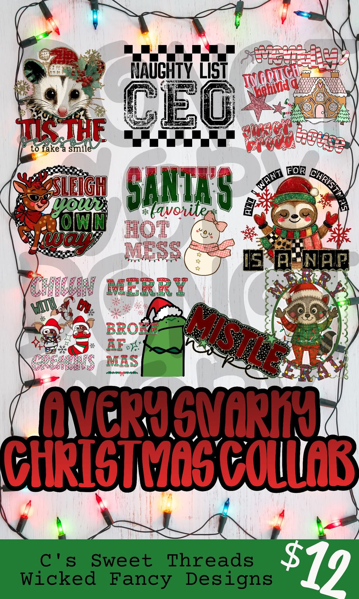 A very snarky Christmas digital design collab with c's sweet threads