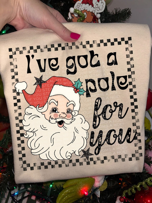 I've got a pole for you Santa ; PNG DIGITAL FILE ONLY (NOV2025)