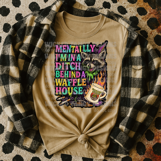 Mentally I'm in a ditch ; PNG DIGITAL FILE ONLY