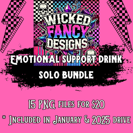 Emotional Support Beverage Solo Bundle; PNG files only