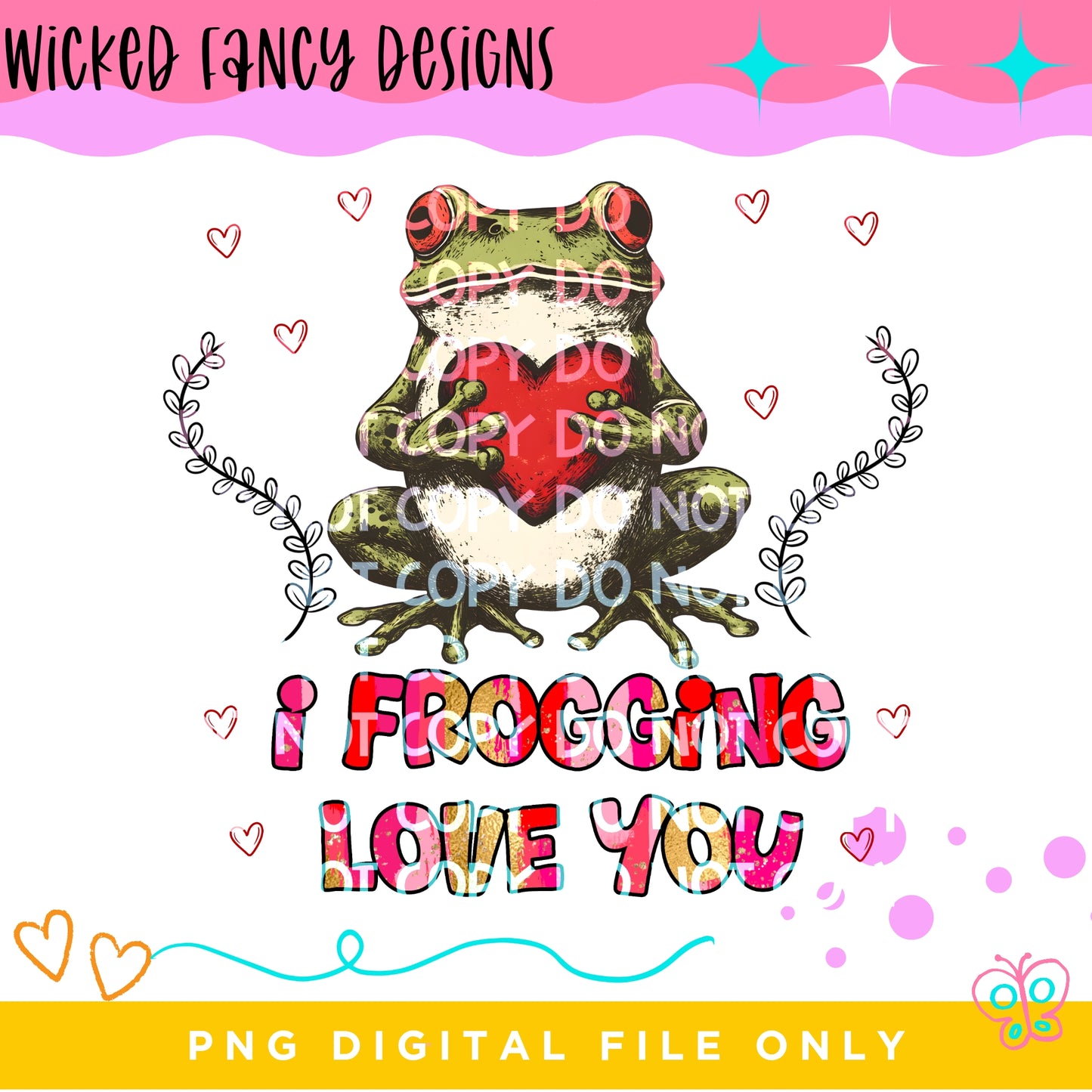 Frogging love you; PNG DIGITAL FILE ONLY