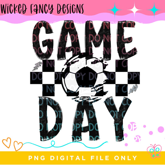 GAME DAY - Soccer; PNG DIGITAL FILE ONLY